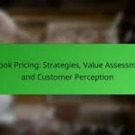 E-book Pricing: Strategies, Value Assessment and Customer Perception